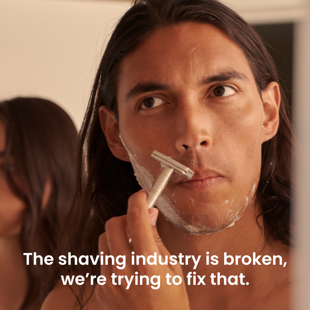 The shaving industry is broken, we’re trying to fix that_-1